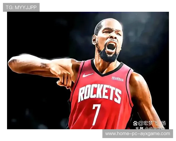 火箭冲冠拼图成型，杜兰特成最具杀伤力武器